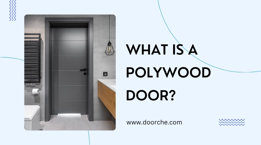 Polywood door - doorche